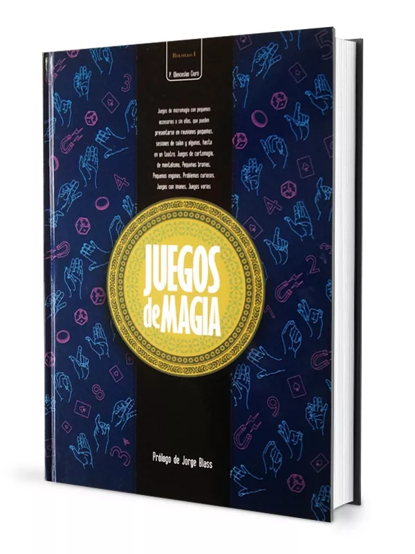 Portada del Libro Juegos De Magia de Wenceslao Ciuro - 9788489749542