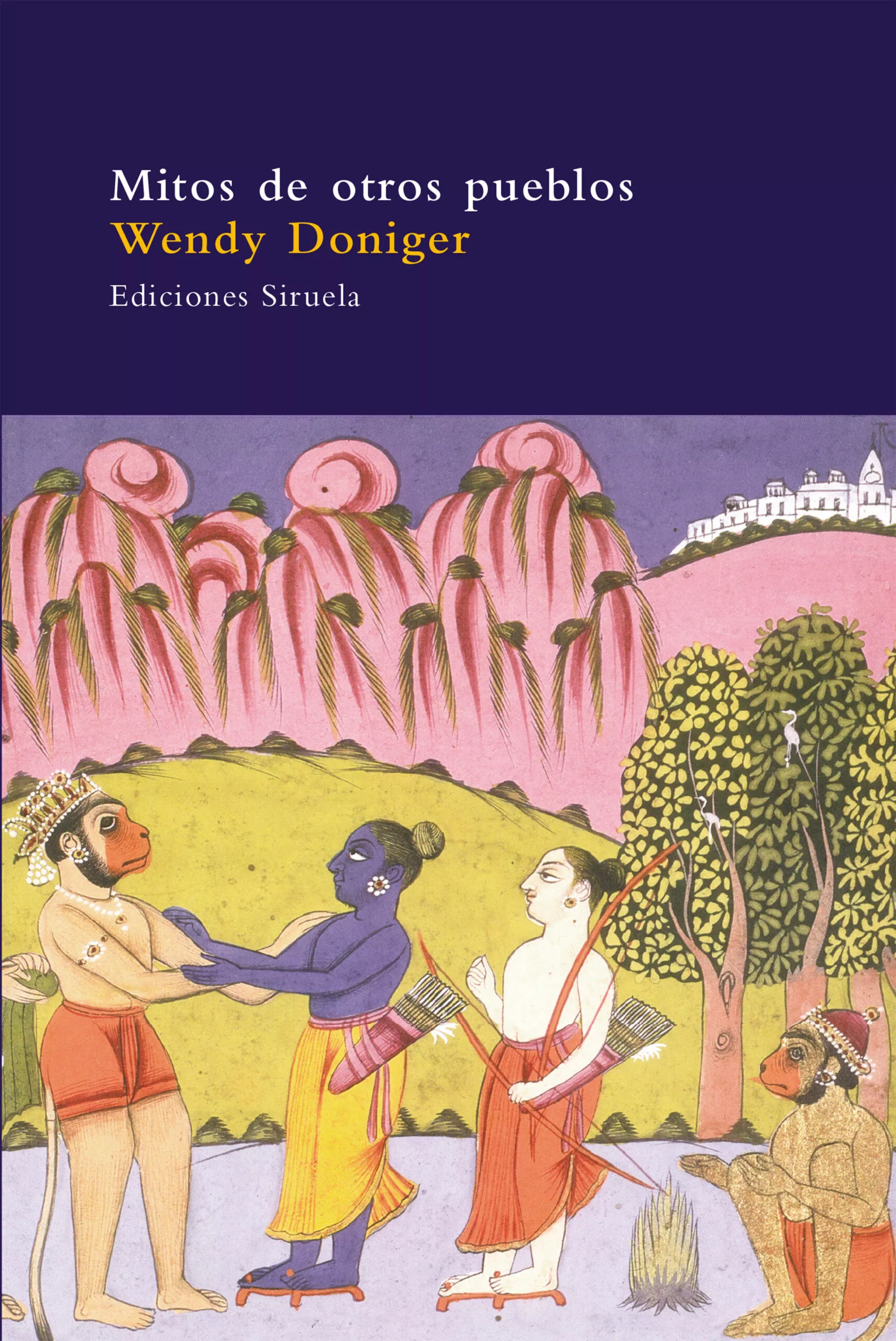 Portada del Libro Mitos De Otros Pueblos de Wendy Doniger - 9788478448852