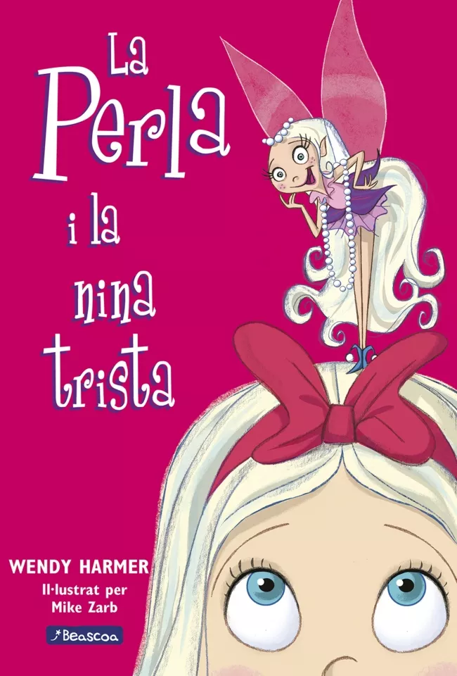 Portada del Libro La Perla I La Nina Trista de Wendy Harmer - 9788448821456