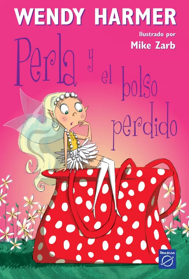 Portada del Libro Perla. Perla Y El Bolso Perdido. Perla 4 de Wendy Harmer - 9788448823177