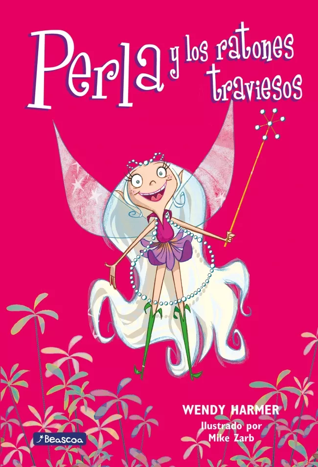Portada del Libro Perla. Perla Y Los Ratones Traviesos. Perla 1 de Wendy Harmer - 9788448821425