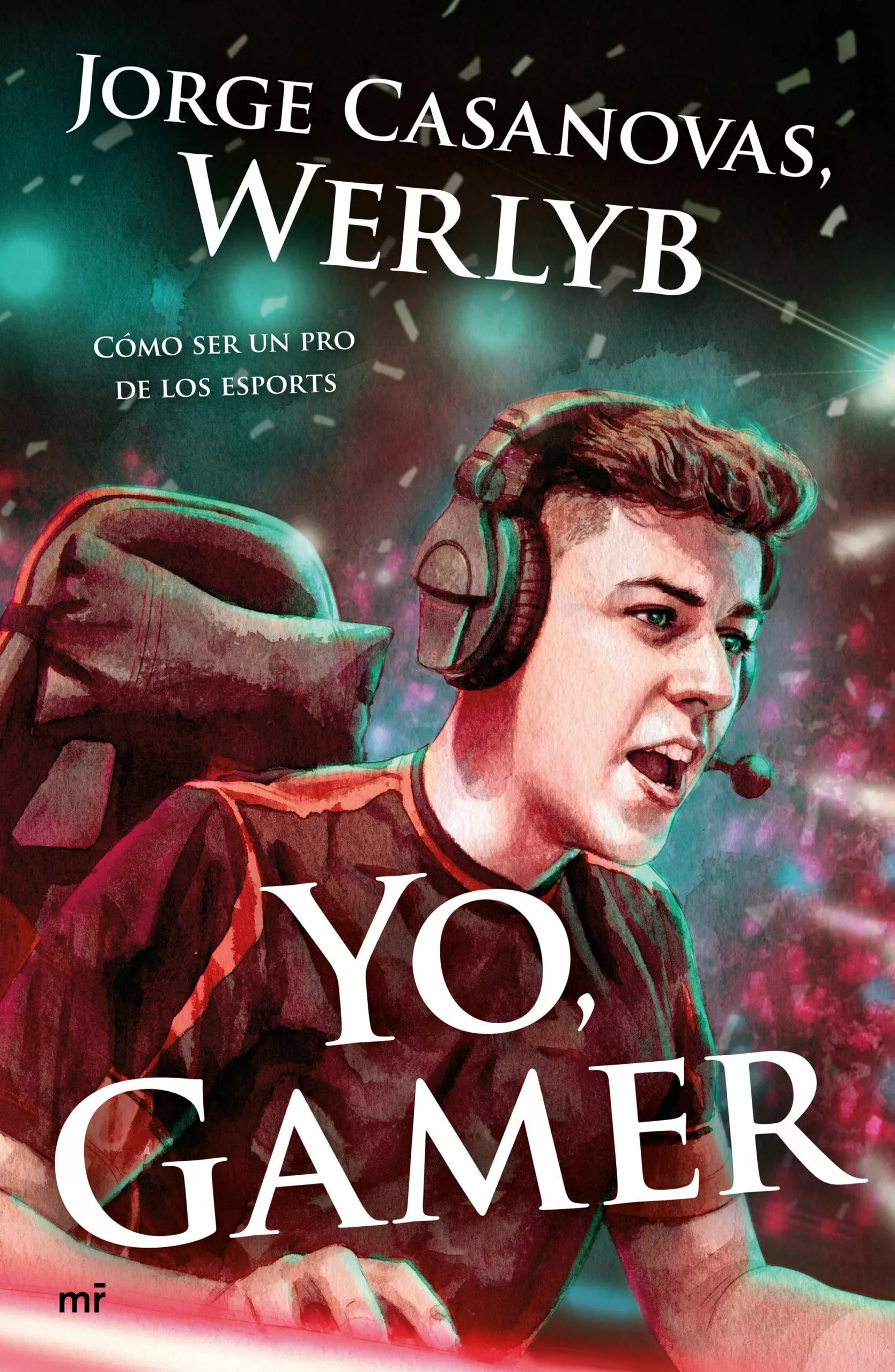Portada del Libro Yo Gamer (4You2) de Werlyb - 9788427046627