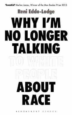 Portada del Libro Why I M No Longer Talking To White People About Race de - 9781408870587