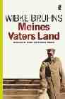 Portada del Libro Meines Vaters Land de Wibke Bruhns - 9783548367484