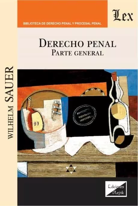 Portada del Libro Derecho Penal. Parte General (Sauer) de Wilherm Sauer - 9789563926170