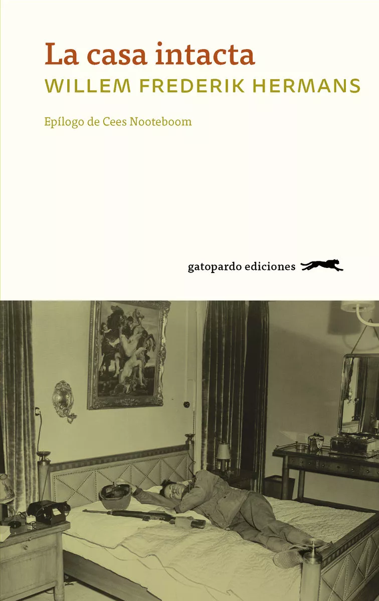 Portada del Libro La Casa Intacta de Willem Frederik Hermans - 9788417109714