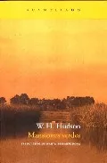 Portada del Libro Mansiones Verdes de William H. Hudson - 9788496489677
