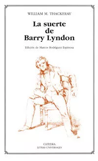 Portada del Libro La Suerte De Barry Lyndon. de William Makepeace Thackeray - 9788437623368