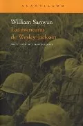 Portada del Libro Las Aventuras De Wesley Jackson de William Saroyan - 9788496489592