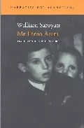 Portada del Libro Me Llamo Aram de William Saroyan - 9788496489097