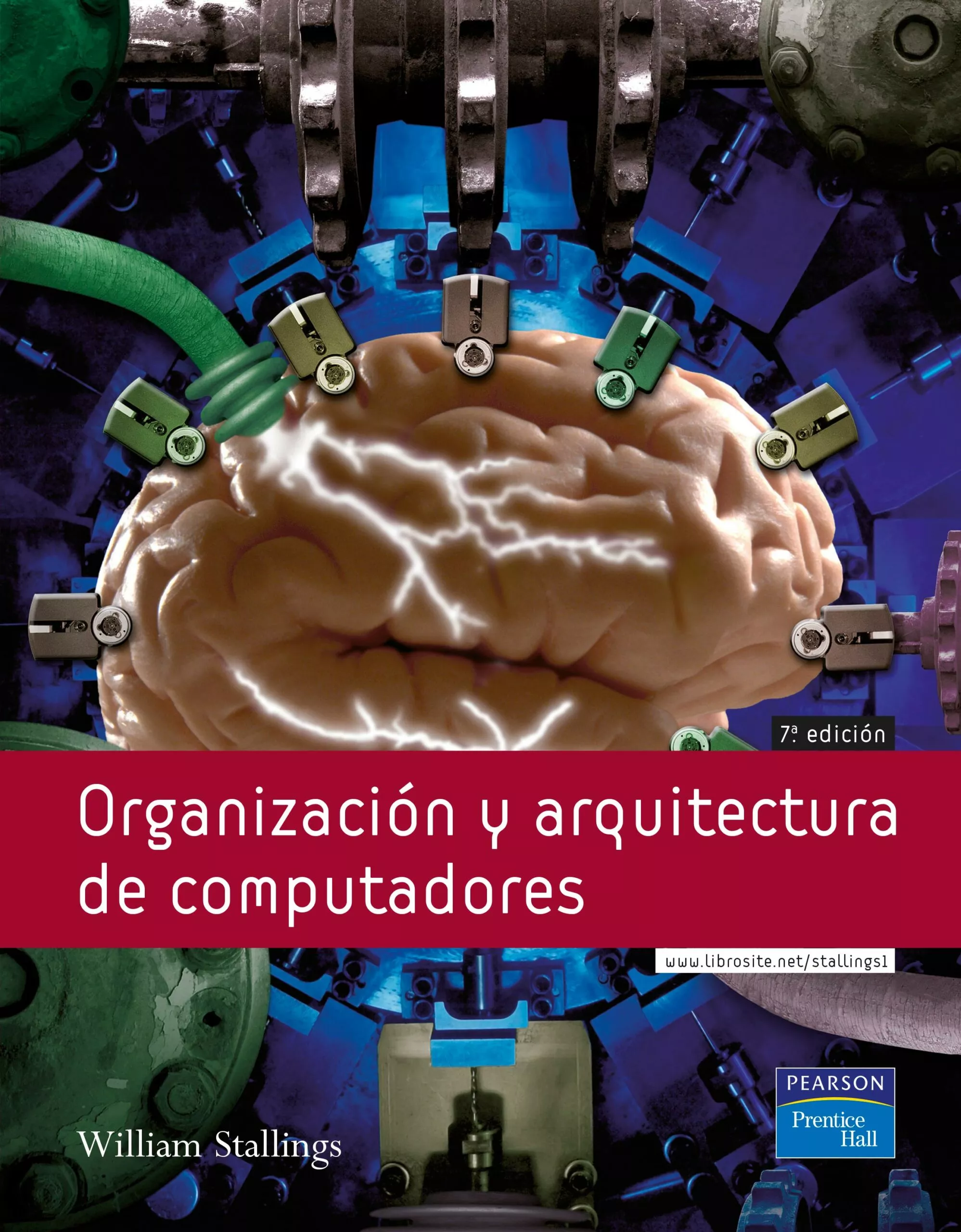 Portada del Libro Organizacion Y Arquitectura De Computadores (7ª Ed.) de William Stallings - 9788489660823
