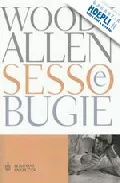 Portada del Libro Sesso E Bugie de Woody Allen - 9788845234194