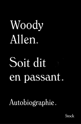 Portada del Libro Soit Dit En Passant de Woody Allen - 9782234090071