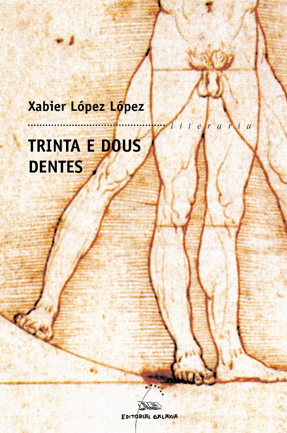 Portada del Libro Trinta E Dous Dentes de Xabier Lopez Lopez - 9788471540003
