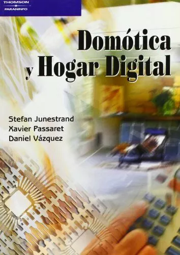 Portada del Libro Domotica Y Hogar Digital de Xabier Passaret - 9788428328913