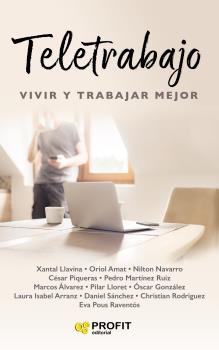 Portada del Libro Teletrabajo: Vivir Y Trabajar Mejor de Xantal Llavina Aguilar - 9788417942878