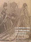 Portada del Libro La Novela Corta En Valle-Inclan: Estudio Textual De Femeninas de Xaquin Nuñez Sabaris - 9788497502702