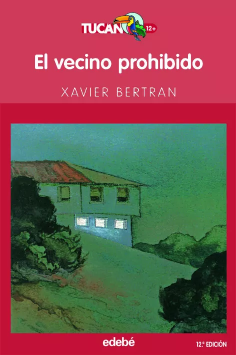 Portada del Libro El Vecino Prohibido de Xavier Bertran - 9788423677177