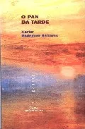 Portada del Libro O Pan Da Tarde de Xavier Rodriguez Baixeras - 9788482888903