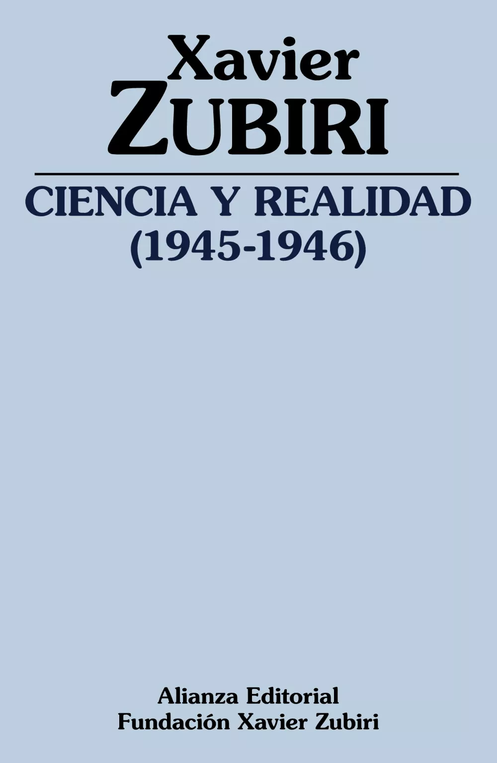 Portada del Libro Ciencia Y Realidad (1945-1946) de Xavier Zubiri - 9788491818465