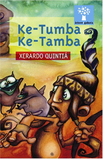 Portada del Libro Ke-Tumba.Ke-Tamba de Xerardo Quintia - 9788482889801