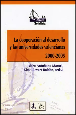 Portada del Libro Cooperacion Al Desarrollo Y Las Universidades Valencianas 2000-20 05 de Ximo Revert Roldan - 9788437064659