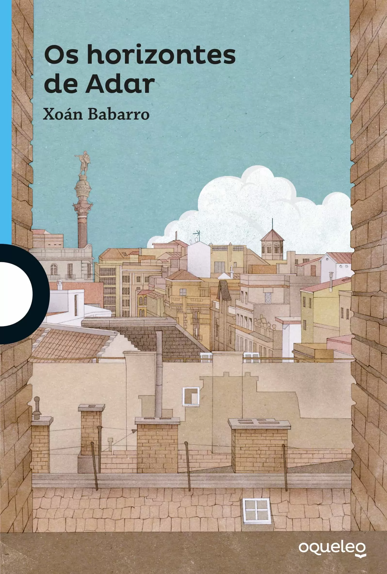 Portada del Libro O Horizontes De Adar (Oqueleo) de Xoan Babarro Gonzalez - 9788416834259