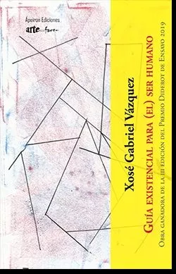 Portada del Libro Guía Existencial Para (El) Ser Humano de Xose Gabriel Vazquez Fernandez - 9788417898670