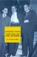 Portada del Libro Antonio Tovar: Conversas Cun Vello Revoltado de Xose Manuel Del Caño - 9788482888064