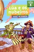 Portada del Libro Lua E Os Nubeiros de Xose Miranda - 9788482889191