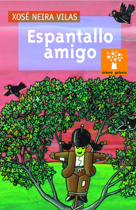 Portada del Libro Espantallo Amigo de Xose Neira Vilas - 9788482889030