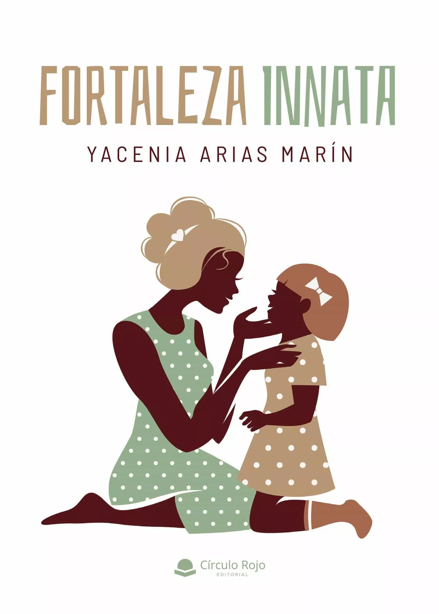 Portada del Libro Fortaleza Innata de Yacenia Arias Marin - 9788413387109