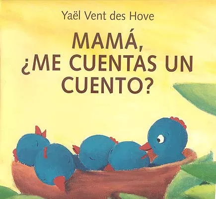 Portada del Libro Mama ¿Me Cuentas Un Cuento? de Yael Vent Des Hove - 9788426135278