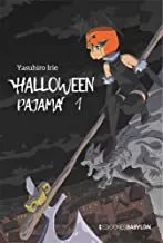 Portada del Libro Halloween Pajama Nº 1 de Yasuhiro Irie - 9788416703593
