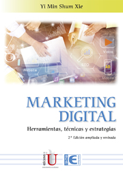 Portada del Libro Marketing Digital: Herramientas Tecnicas Y Estrategias de Yi Min Shum Xie - 9788499649153