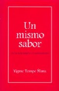 Portada del Libro Un Mismo Sabor En La Felicidad O El Sufrimiento de Yigme Tempe Ñima - 9788496478077