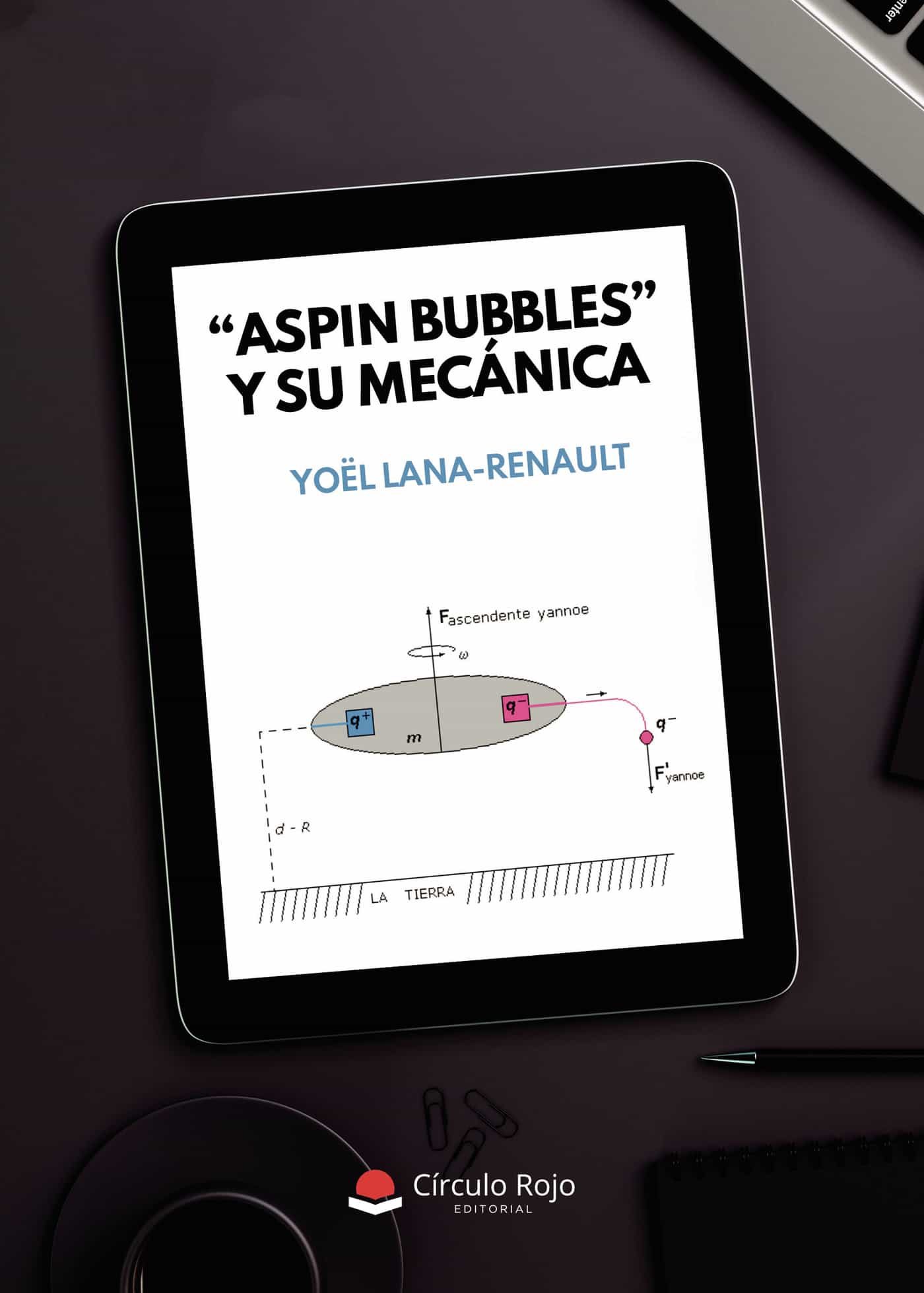 Portada del Libro Aspin Bubbles Y Su Mecanica de Yoel Lana Renault - 9788413503561