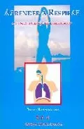 Portada del Libro Aprender A Respirar: La Ciencia Hindu-Yogui De La Respiracion de Yogi Ramacharaka - 9788489836631
