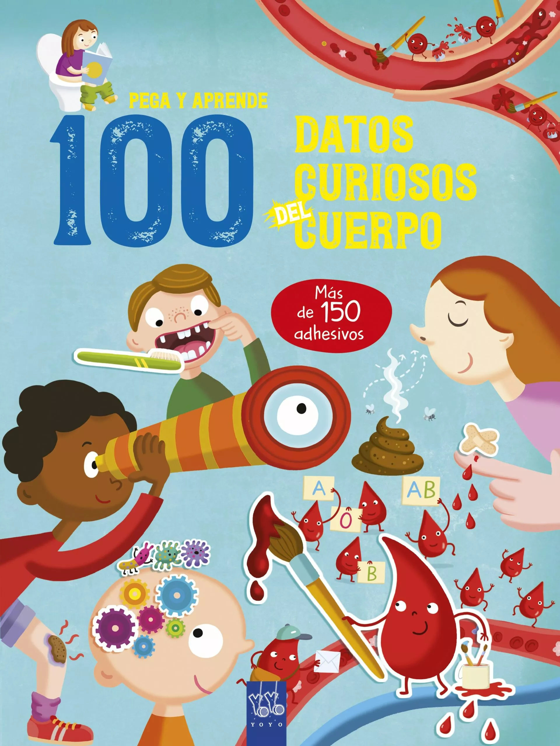 Portada del Libro 100 Datos Curiosos Del Cuerpo de Yoyo - 9788408221333