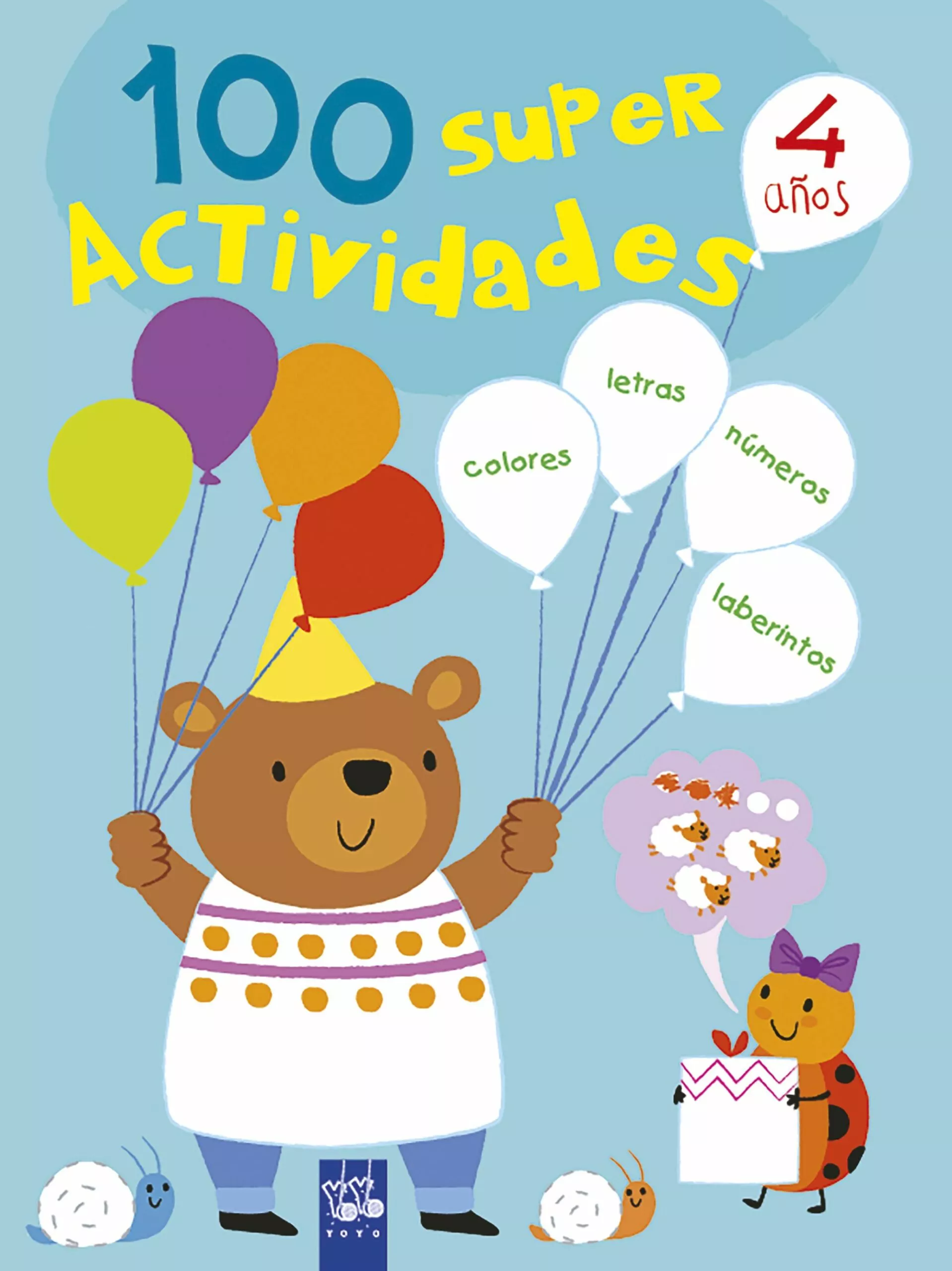 Portada del Libro 100 Súper Actividades 4 Años de Yoyo - 9788408221395