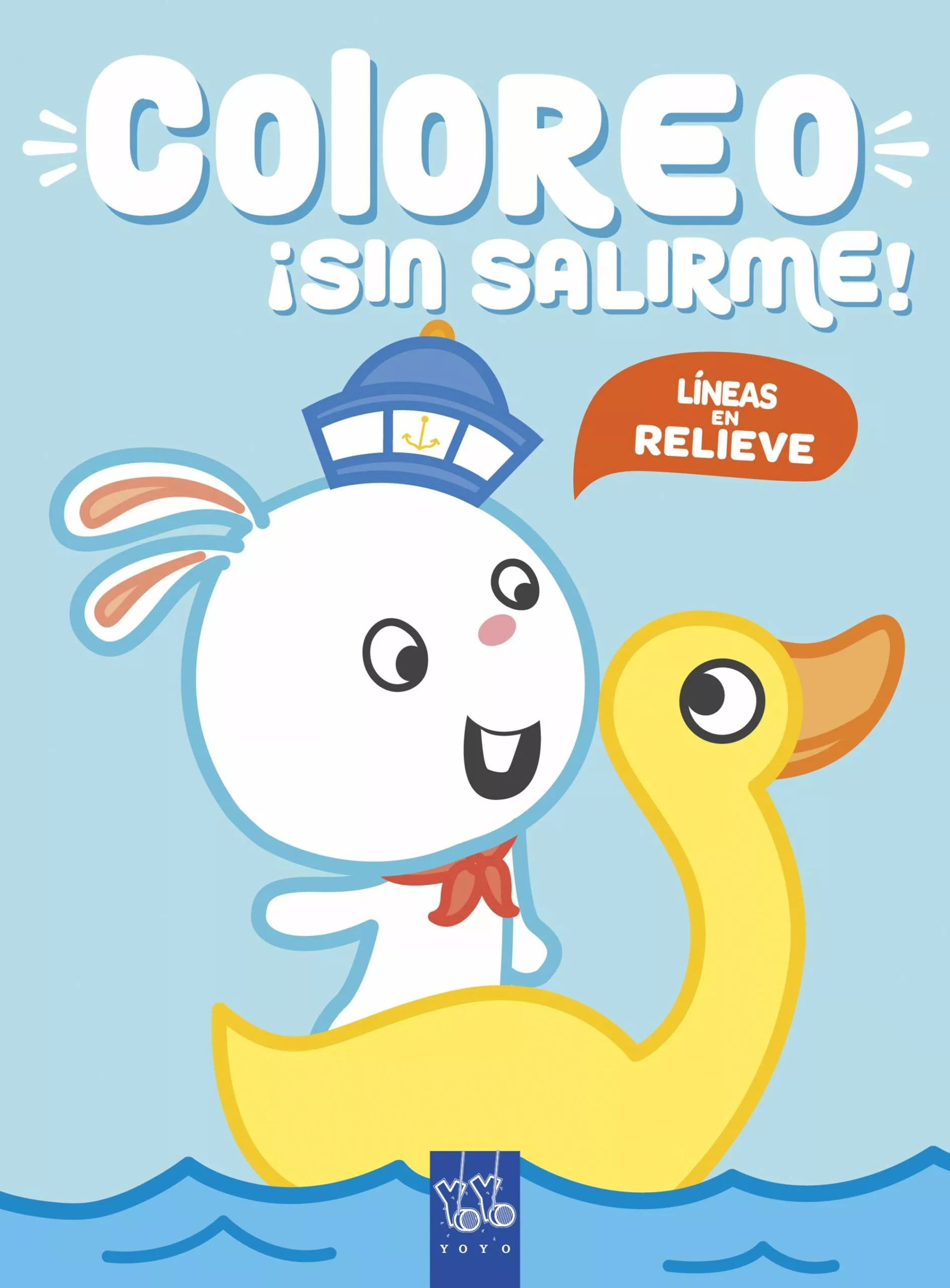 Portada del Libro Coloreo ¡Sin Salirme! Conejo de Yoyo - 9788408219002