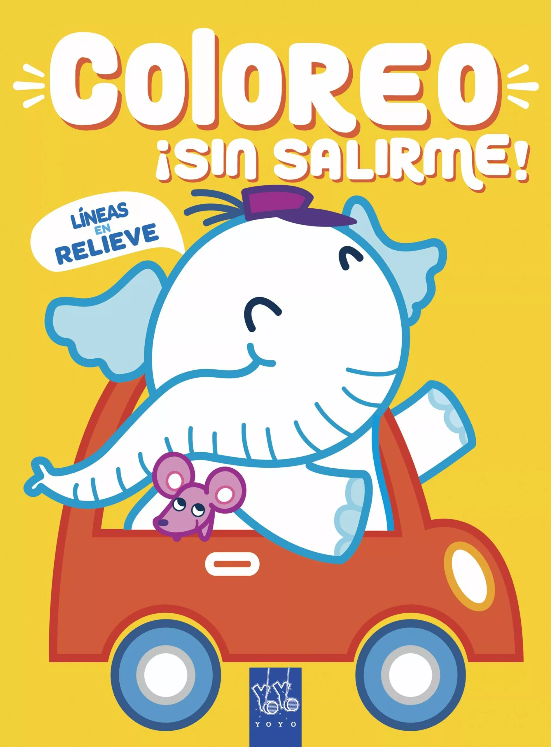 Portada del Libro Coloreo ¡Sin Salirme! Elefante de Yoyo - 9788408218999