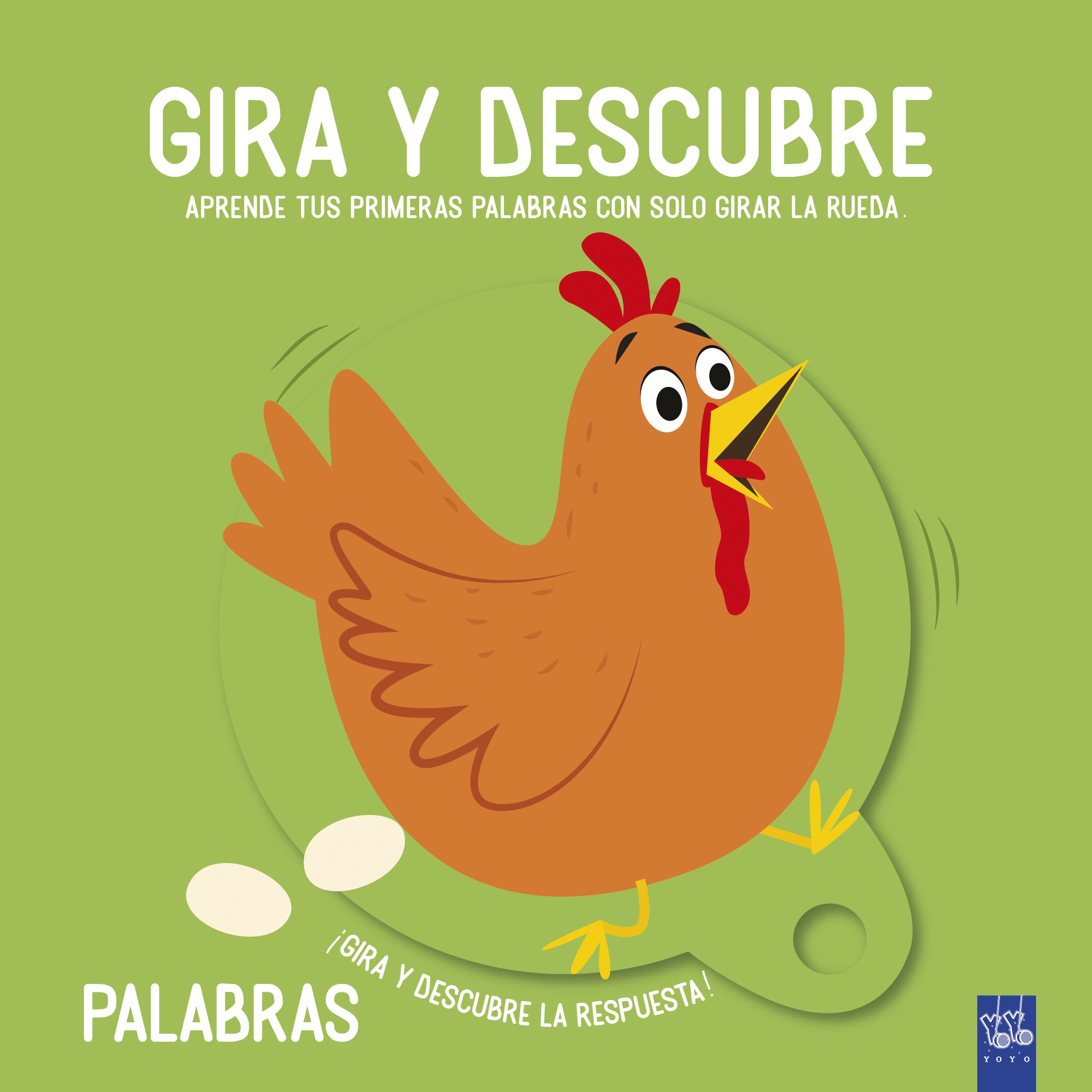 Portada del Libro Gira Y Descubre. Palabras de Yoyo - 9788408221463