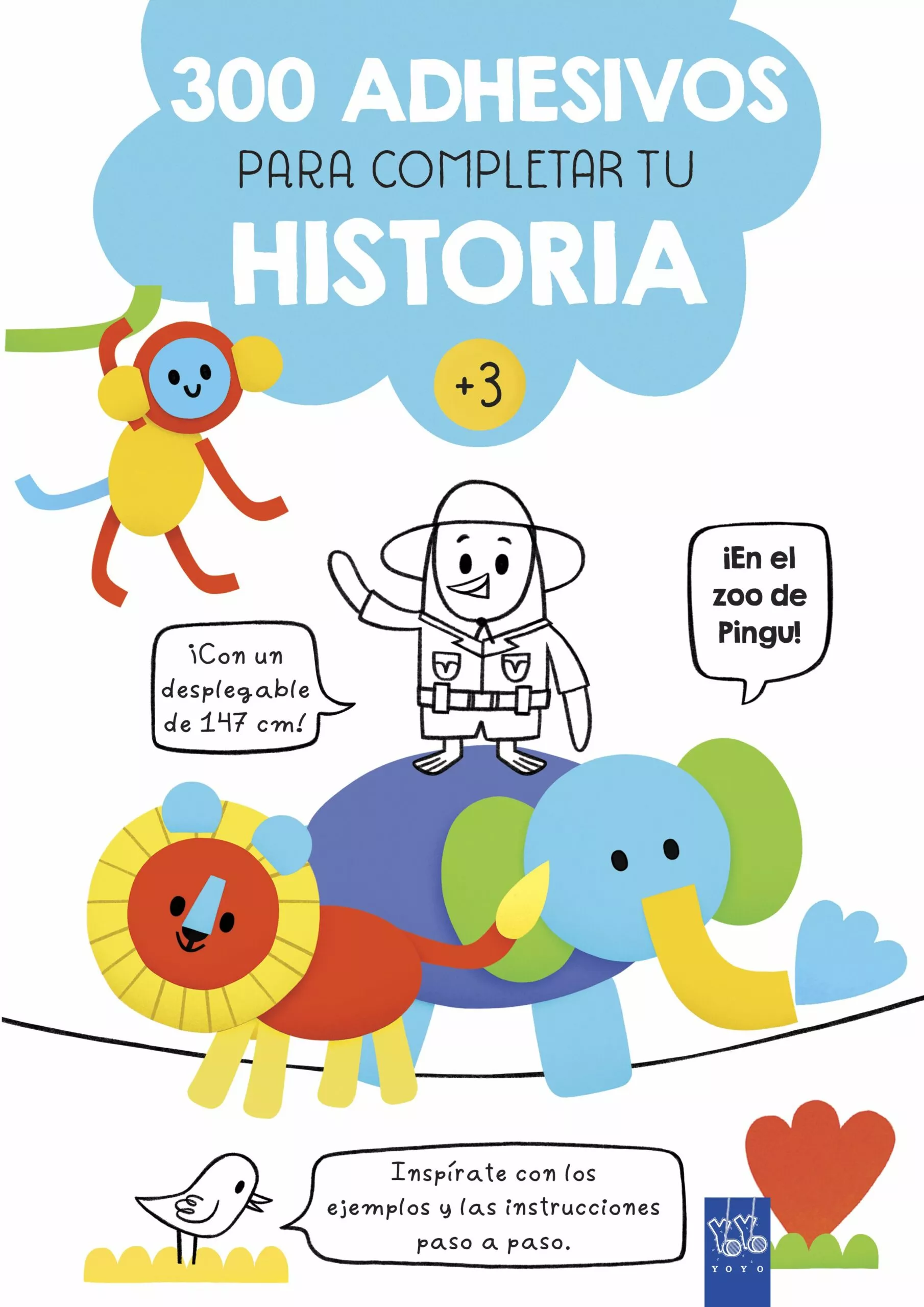 Portada del Libro ¡En El Zoo De Pingu!: 300 Adhesivos Para Completar Tu Historia de Yoyo - 9788408221364