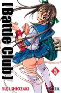 Portada del Libro Battle Club Nº 5 de Yuji Shiozaki - 9789875627819