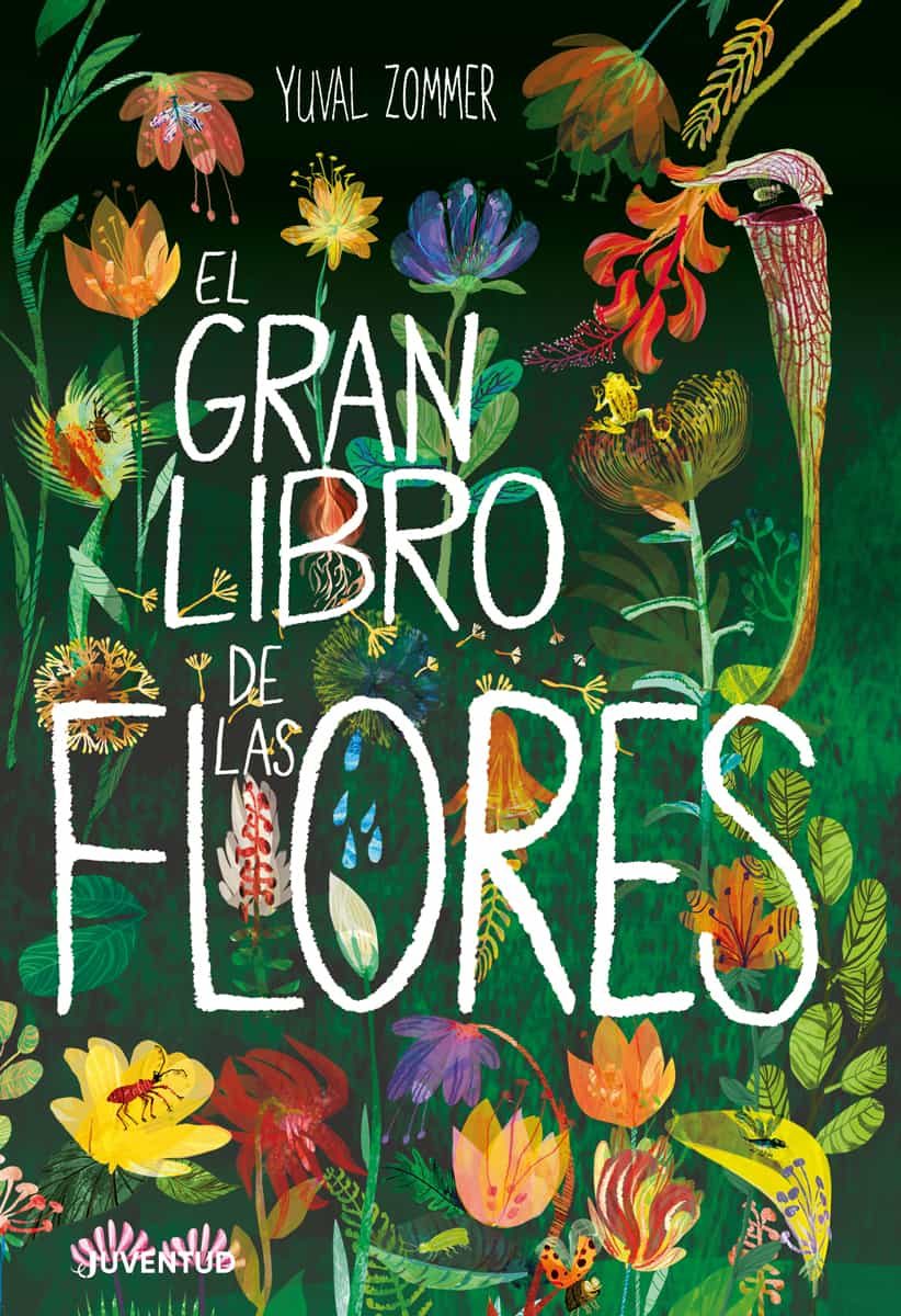 Portada del Libro El Gran Libro De Las Flores de Yuval Zommer - 9788426146434