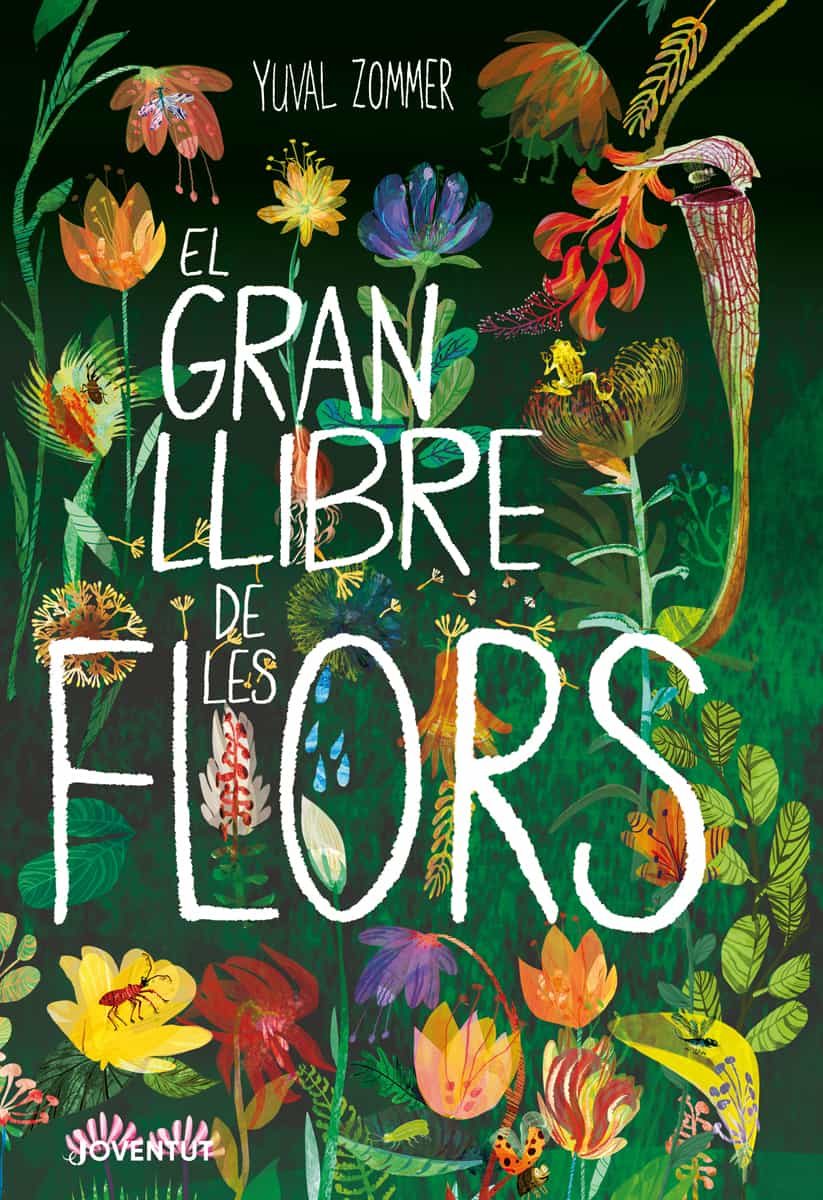 Portada del Libro El Gran Llibre De Les Flors de Yuval Zommer - 9788426146441