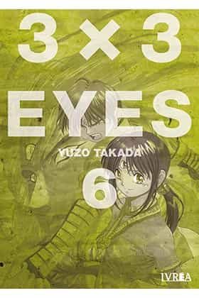 Portada del Libro 3 X 3 Eyes 6 de Yuzo Takada - 9788418172823