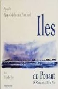 Portada del Libro Iles Du Ponant: De Chausey A L Ile D Aix de Yvon Le Men - 9782737325922