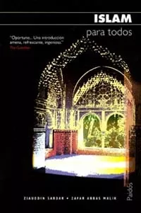 Portada del Libro Islam Para Todos de Ziauddin Sardar - 9788449316814